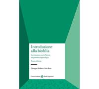 Libri Giuseppe Barbiero / Rita Berto - Introduzione Alla Biofilia. La Relazione