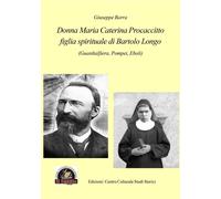 Libri Giuseppe Barra - Donna Maria Caterina Procaccitto Figlia Spirituale Di Bar