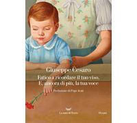 Libri Giuseppe Cesaro - Fatico A Ricordare Il Tuo Viso. E, Ancora Di Piu, La Tua