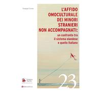Libri Giuseppe Ciccone - L' Affido Omoculturale Dei Minori Stranieri Non Accompa