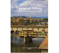 Libri Giuseppe Conti / Sedili Beatrice - I Ponti Di Firenze. Passeggiate Fra Sto