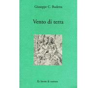 Libri Giuseppe Costantino Budetta - Vento di terra - 2006