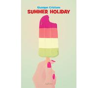 Libri Giuseppe Cristiano - Summer holiday - 2021