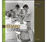 Libri Giuseppe Cucco - Tempo Lungo. Ediz. Illustrata