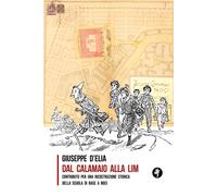 Libri Giuseppe D'Elia - Dal Calamaio Alla LIM