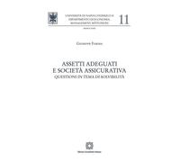Libri Giuseppe Farina - Assetti Adeguati E Societa Assicurativa