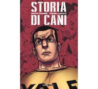 Libri Giuseppe Ferrandino - Storia Di Cani