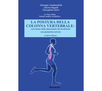 Libri Giuseppe Gambardella / Salvo Giuseppina / Bagala Alessia - La Postura Dell