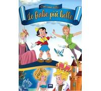 Libri Giuseppe Garofalo - C'era Una Volta. Le Fiabe Piu Belle. Ediz. A Colori