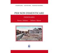 Libri Giuseppe Gioia / Gaetano Mele / Signorile Francesco - Per Non Dimenticare.