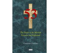 Libri Giuseppe Guarino - 53. The Death Of The Messiah Foreseen And Explained. Is