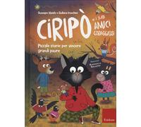 Libri Giuseppe Maiolo / Giuliana Franchini - Ciripo E I Suoi Amici Coraggiosi. P
