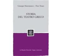 Libri Giuseppe Mastromarco / Piero Totaro - Storia Del Teatro Greco