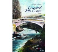 Libri Giuseppe Mattioli - I sussurri della Genna - 2022