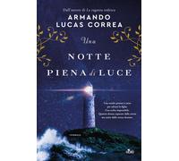 Libri Giuseppe Maugeri - Una notte piena di luce - 2024