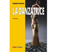 Libri Giuseppe Nicolo - La Danzatrice