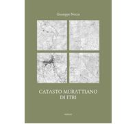 Libri Giuseppe Nocca - Catasto Murattiano Di Itri