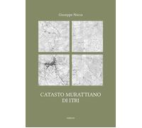 Libri Giuseppe Nocca - Catasto Murattiano Di Itri