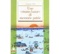 Libri Giuseppe Olmi - Uno Strano Bazar Di Memorie Patrie: Il Museo Civico Di Tre