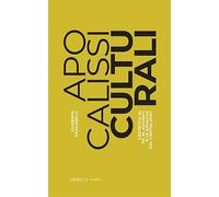 Libri Giuseppe Pascarelli - Apocalissi Culturali. L'estetica Di Th. W. Adorno E
