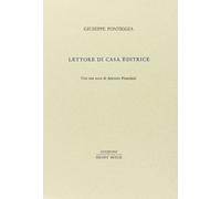 Libri Giuseppe Pontiggia - Lettore Di Casa Editrice