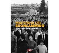 Libri Giuseppe Pupillo / Antonio Ferrante / Falcicchio Nunzio - Madonna Del Buon