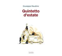 Libri Giuseppe Raudino - Quintetto d'estate - 2022