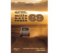 Libri Giuseppe Resta - Quel Millenovecento69