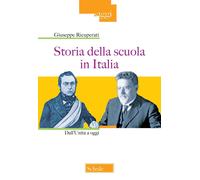 Libri Giuseppe Ricuperati - Storia Della Scuola In Italia. Dall'unita A Oggi. Nu