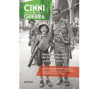 Libri Giuseppe Savini / Savini Giacomo - Cinni Di Guerra. Memorie E Fantasie Dei