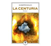 Libri Giuseppe Scalici - La Centuria - 2023