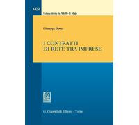 Libri Giuseppe Spoto - I Contratti Di Rete Tra Imprese