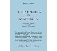 Libri Giuseppe Tucci - Teoria e pratica dei Mandala - 1978