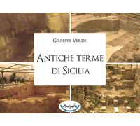 Libri Giuseppe Verde - Antiche terme di Sicilia - 2019