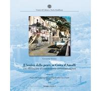 Libri Giuseppe Vitolo - Il Lessico Della Pesca In Costa D'amalfi Con Riferimento