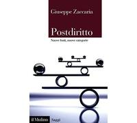 Libri Giuseppe Zaccaria - Postdiritto. Nuove Fonti, Nuove Categorie