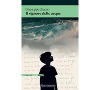 Libri Giuseppe Zucco - Il Signore Delle Acque