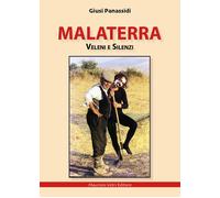 Malaterra. Veleni e silenzi - Panassidi Giusy