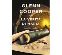 La verità di Maria - Cooper Glenn