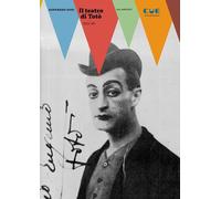 Libri Goffredo Fofi - Il teatro di Totò. 1932-46 - 2020 (I saggi)