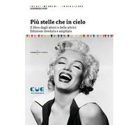 Libri Goffredo Fofi - Piu Stelle Che In Cielo. Il Libro Degli Attori E Delle Att