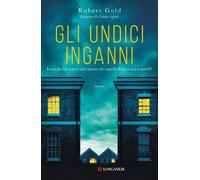 Libri Gold Robert - Gli Undici Inganni