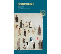 Libri Goncourt Edmond de / Goncourt Jules de - Diario. Memorie Di Vita Letterari