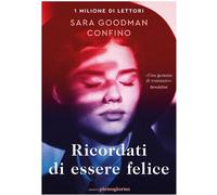Libri Goodman Confino Sara - Ricordati Di Essere Felice