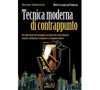 G. DELAMONT - TECNICA MODERNA DI CONTRAPPUNTO - MANUALE