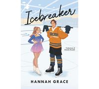 Libri Grace Hannah - Icebreaker. Ediz. Italiana