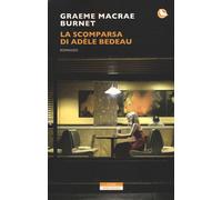 La scomparsa di Adele Bedeau