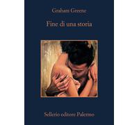 Libri Graham Greene - Fine di una storia - 2024 (La memoria)