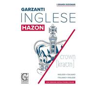 Grande dizionario Hazon di inglese. Inglese-italiano, italiano-inglese