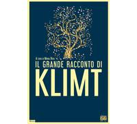 Il grande racconto di Klimt